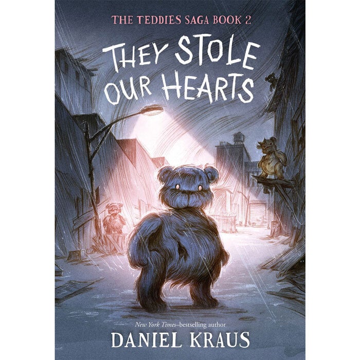 Kraus, Daniel / They Stole Our Hearts (Teddies Saga #2) | Word